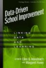 Data-driven School Improvement : Linking Data and Learning - Book