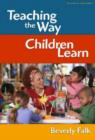 Teaching the Way Children Learn - Book