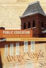 Public Education--America's Civil Religion : A Social Story - Book