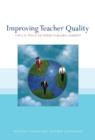 Improving Teacher Quality : The U.S. Teaching Force in Global Context - Book