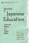 Challenges to Japanese Education : Economics, Reform, and Human Rights - Book