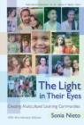 The Light in Their Eyes : Creating Multicultural Learning Communities - Book