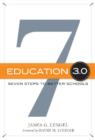 Education 3.0 : Seven Steps to Better Schools - Book