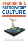 Reading in a Participatory Culture : Remixing 'Moby-Dick' in the English Classroom - Book