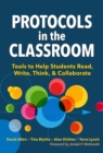 Protocols in the Classroom : Tools to Help Students Read, Write, Think, and Collaborate - Book