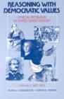 Reasoning with Democratic Values : Ethical Problems in United States History - Book