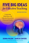 Five Big Ideas for Effective Teaching : Connecting Mind, Brain, and Education Research to Classroom Practice - Book