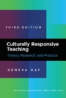 Culturally Responsive Teaching : Theory, Research, and Practice - Book