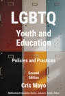 LGBTQ Youth and Education : Policies and Practices - Book