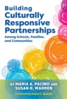 Building Culturally Responsive Partnerships Among Schools, Families, and Communities - Book