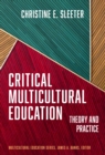 Critical Multicultural Education : Theory and Practice - Book