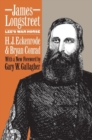 James Longstreet : Lee's War Horse - Book