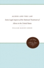 Aliens and the Law : Some Legal Aspects of the National Treatment of Aliens in the United States - Book