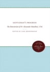 Gentleman's Progress : The Itinerarium of Dr. Alexander Hamilton, 1744 - Book
