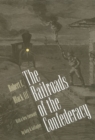 The Railroads of the Confederacy - Book