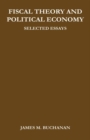 Fiscal Theory and Political Economy : Selected Essays - Book