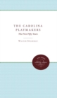 The Carolina Playmakers : The First Fifty Years - Book