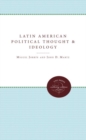 Latin American Political Thought and Ideology - Book