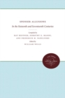 Spenser Allusions : In the Sixteenth and Seventeenth Centuries - Book
