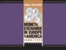 Money and Exchange in Europe and America, 1600-1775 : A Handbook - Book