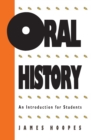 Oral History : An Introduction for Students - Book