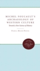 Michel Foucault's Archaeology of Western Culture : Toward a New Science of History - Book