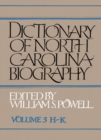 Dictionary of North Carolina Biography : Vol. 3, H-K - Book