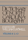 Dictionary of North Carolina Biography : Vol. 4, L-O - Book