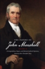 The Papers of John Marshall : Volume IX: Correspondence, Papers, and Selected Judicial Opinions, January 1820-December 1823 - Book