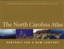 The North Carolina Atlas : Portrait for a New Century - Book