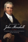 The Papers of John Marshall : Vol. XI:  Correspondence, Papers, and Selected Judicial Opinions, April 1827 - December 1830 - Book