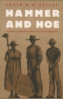 Hammer and Hoe : Alabama Communists During the Great Depression - Book
