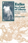 Exiles in a Land of Liberty : Mormons in America, 1830-1846 - Book