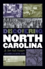 Discovering North Carolina : A Tar Heel Reader - Book