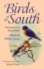 Birds of the South : Permanent and Winter Birds - Book