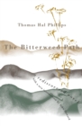 The Bitterweed Path : A Rediscovered Novel - Book