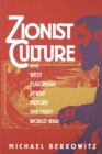 Zionist Culture and West European Jewry Before the First World War - Book