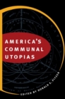 America's Communal Utopias - Book