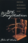 The Temptation : Edgar Tolson and the Genesis of Twentieth-Century Folk Art - Book