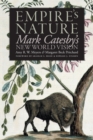 Empire's Nature : Mark Catesby's New World Vision - Book