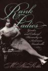 Rank Ladies : Gender and Cultural Hierarchy in American Vaudeville - Book
