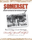 Somerset Homecoming : Recovering a Lost Heritage - Book