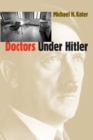 Doctors Under Hitler - Book