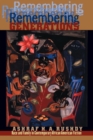 Remembering Generations : Race and Family in Contemporary African American Fiction - Book