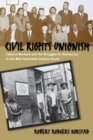 Civil Rights Unionism : Tobacco Workers and the Struggle for Democracy in the Mid-Twentieth-Century South - Book