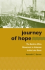 Journey of Hope : The Back-to-Africa Movement in Arkansas in the Late 1800s - Book