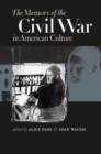 The Memory of the Civil War in American Culture - Book