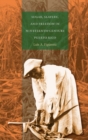 Sugar, Slavery, and Freedom in Nineteenth-Century Puerto Rico - Book