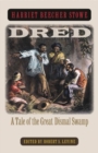 Dred : A Tale of the Great Dismal Swamp - Book