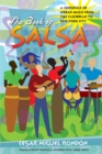 The Book of Salsa : A Chronicle of Urban Music from the Caribbean to New York City - Book
